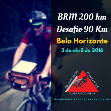 Resultados do Brevet 200km e Desafio 90 – Belo Horizonte – 03/04/16