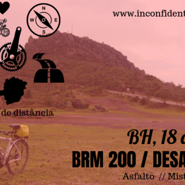 BRM 200 / Desafio 100  (asfalto e misto) – Belo Horizonte – 18/08/19