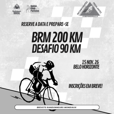 BRM 200 km e Desafio 90 km – 15/11/2026